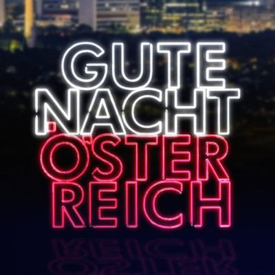 Gute Nacht Oesterreich – ORF
